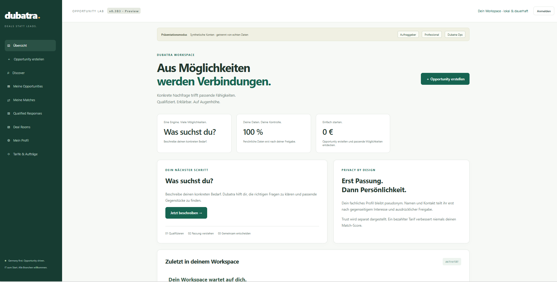 Vom Nutzer bereitgestellte Dubatra-App: Übersicht mit Opportunity-Erstellung, Hinweisen zur Kontaktfreigabe und Navigation zu Matches, Qualified Responses und Deal Rooms.